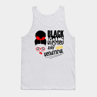 Black American Woman. Black Blessed And Beautirful. Afro American Art Tank Top